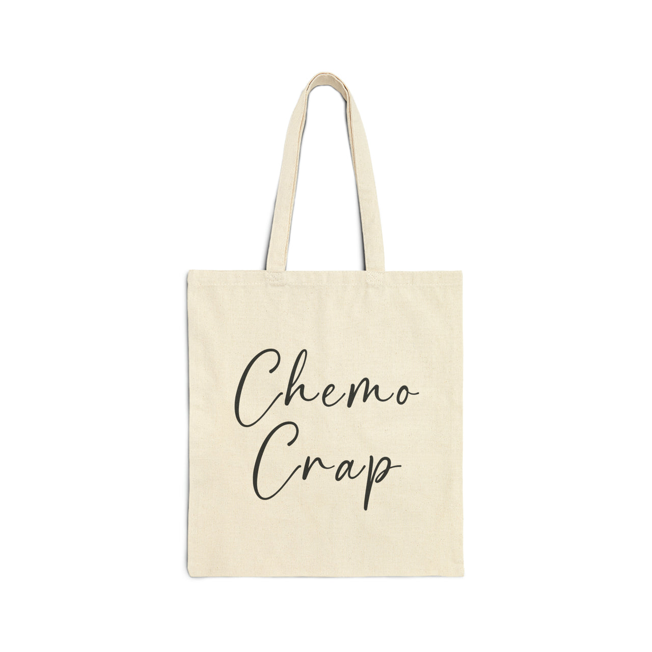 Chemo Crap Tote Bag