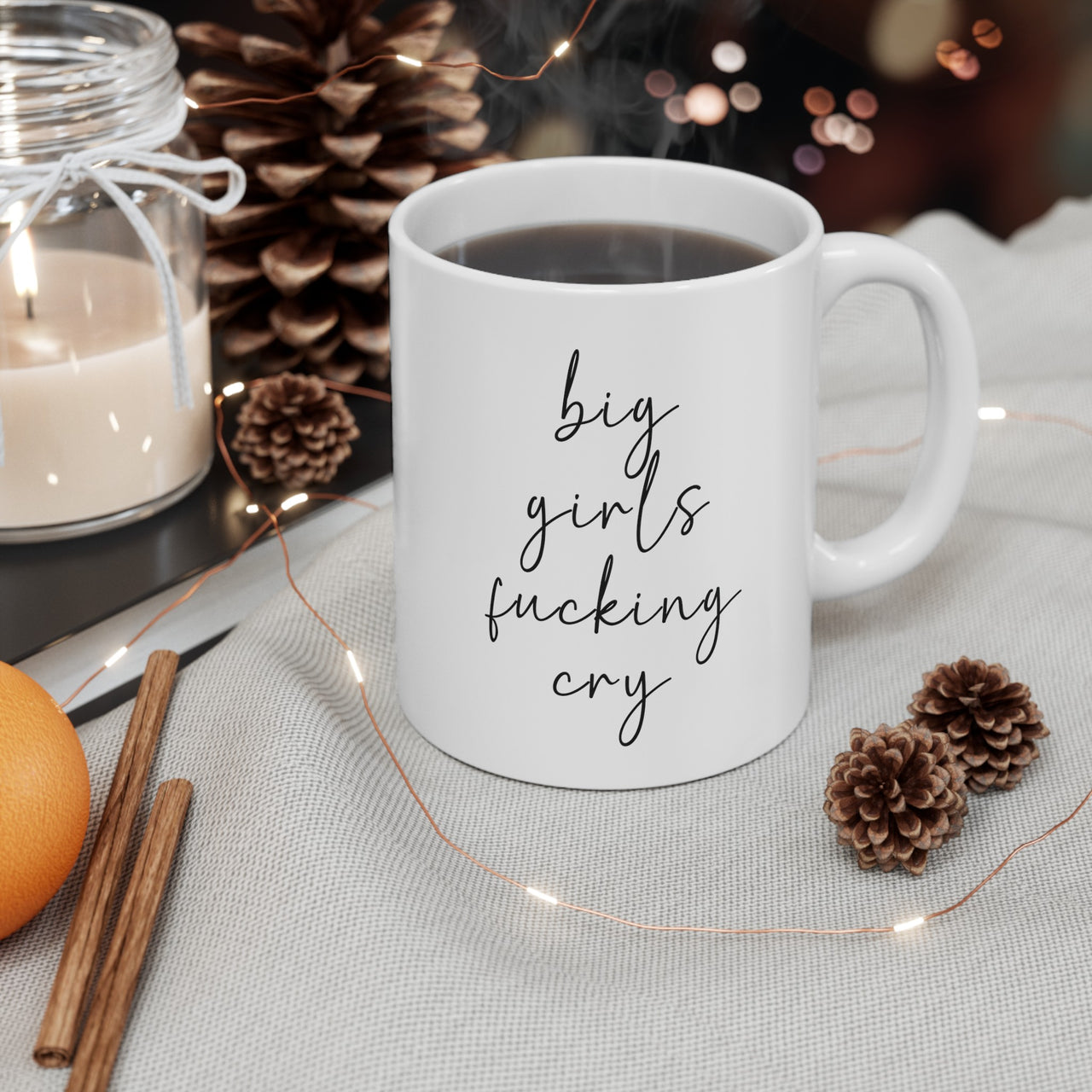 Big Girls Cry Mug