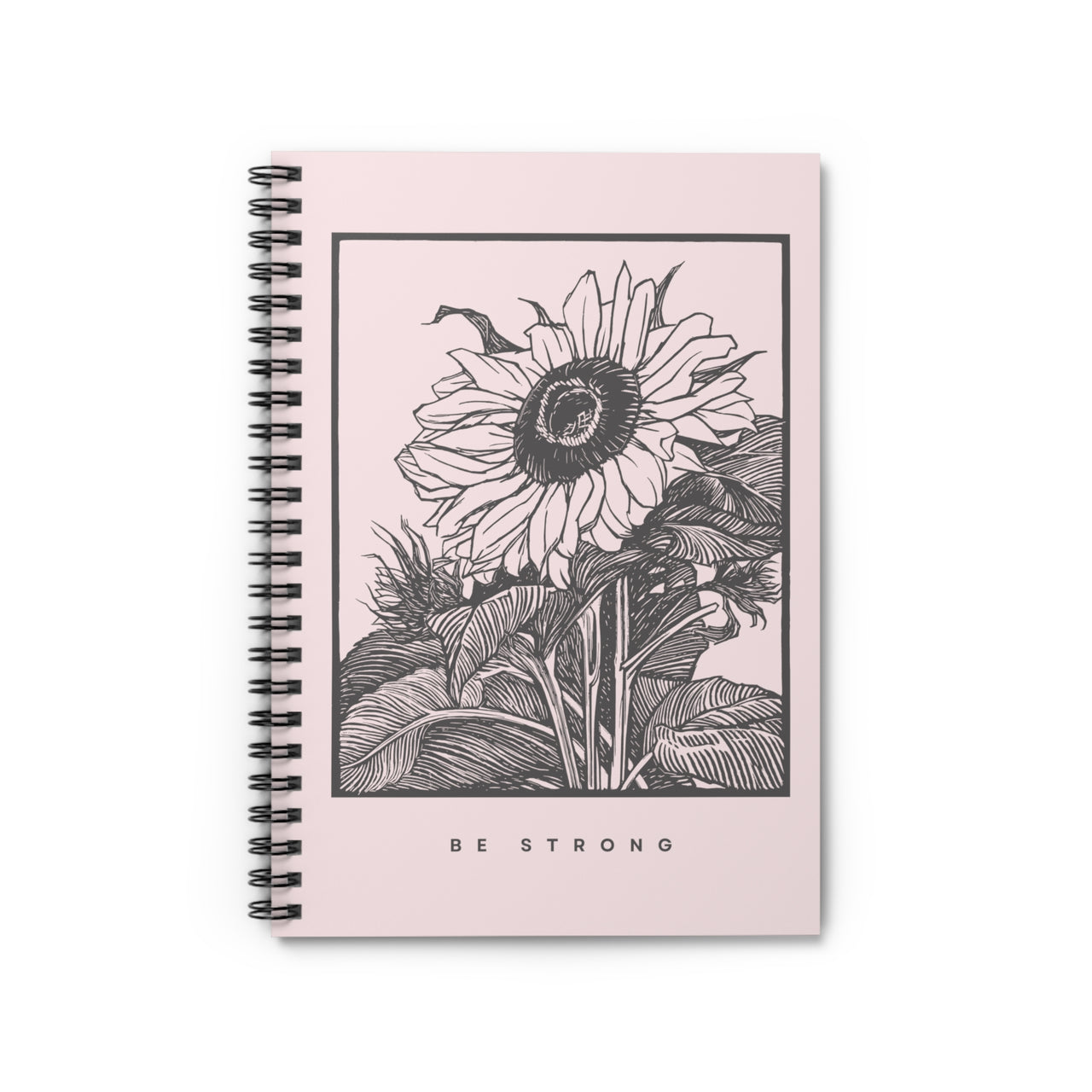 Be Strong Notebook